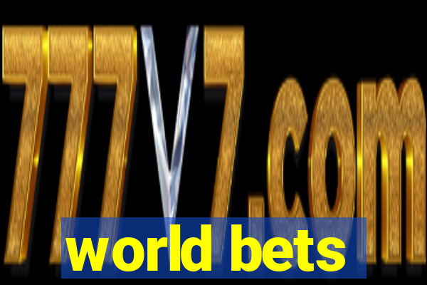 world bets